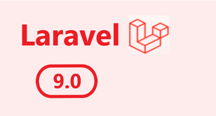 Features of Laravel 9 : What is new in Laravel 9
